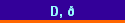 D, 