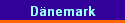 Dänemark