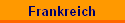 Frankreich